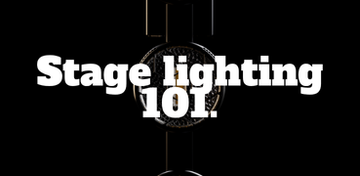 Stage lighting 101